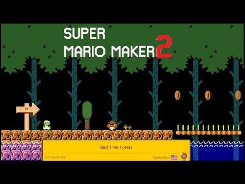 Super Mario Maker 2 - Bad Time Forest [571-6JN-TFG]