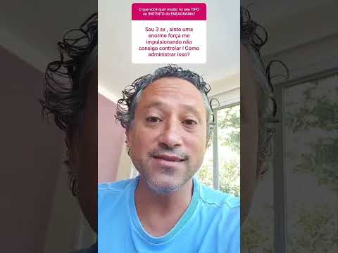 Eneagrama - Tipo 3 Sexual e a Impulsividade