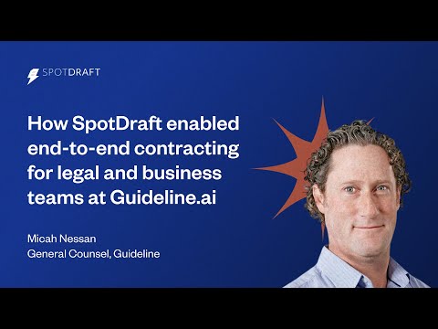 How SpotDraft enabled end-to-end contracting for legal and business teams at Guideline.ai