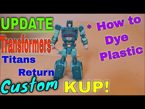 Knoted's Shapeways Titans Return Kup Arms Upgrade and Plastic Dying - GotBot True Review NUMBER 301