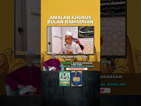 Amalan Khusus Dibulan Puasa - Tuan Guru Dr Jahid Sidek Al-Khalidi #drjahidsidek #manarah #puasa