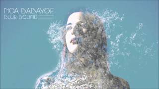 Noa Babayof- Blue Bound (Full Album Stream)