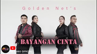 Download lagu BAYANGAN CINTA - GOLDEN NET'S (  Video ) mp3