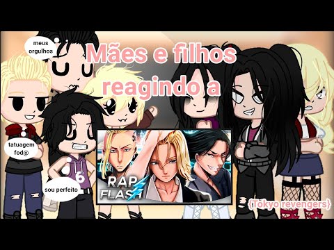 mães do Mikey, Draken e Baji +Shinichiro reagindo a "os mais fortes da Toman" [by Ju animes] (Tr)