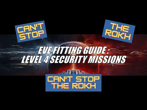 EVE Fitting Guide: L4 Security Missions - Rokh