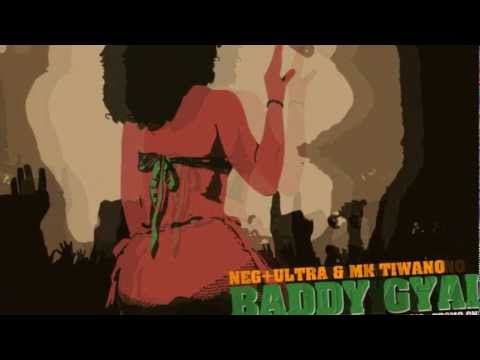 BADDY GYAL - NEG+ULTRA & MK TIWANO - OFF BALANCE RIDDIM (PROMO ONLY)