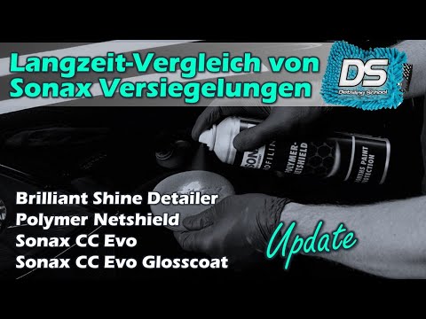 Sonax Lackschutzvergleich: CC EVO vs Polymer Netshield vs BSD - Update