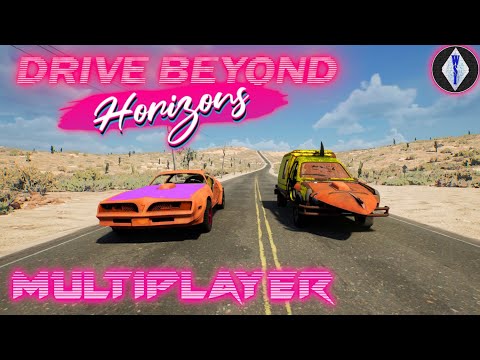 Drive Beyond Horizons | Multiplayer | Episode 1