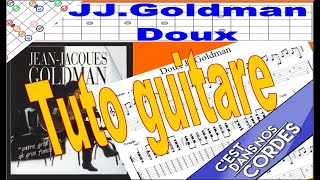 JJ Goldman / Doux /  Tuto Guitare (tabs)