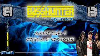 BassHunter - Snuten i Hollywood Remix