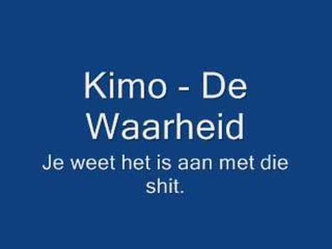 Kimo - De Waarheid