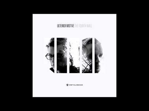 Ulterior Motive- Stay Feat James Sunderland [The Fourth Wall]