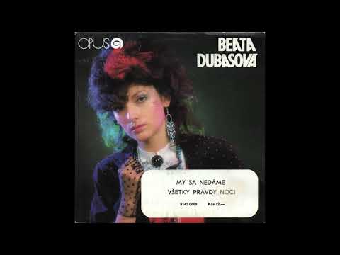 Beáta Dubasová – Všetky pravdy noci [pop rock, Slovakia 1987]
