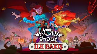 Holy Shoot İlk Bakış  - Bizimkilerden Gunfire Reborn ve Roboquest'e Rakipmi Geli