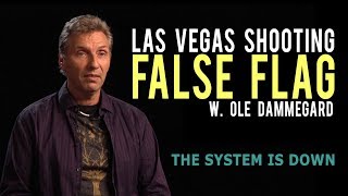 What They Don't Want You to Know About the Las Vegas Shooting False Flag, w. Ole Dammegard