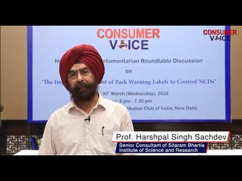 Prof Harshpal Singh on the importance of front of pack labels for controlling of NCDs
