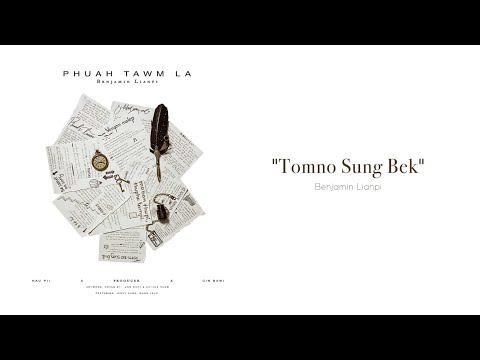 Tomno Sung Bek - Benjamin Lianpi (Lyrics Video)