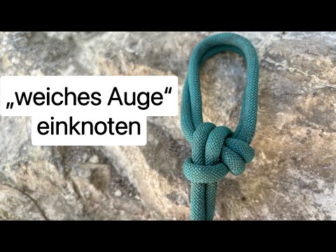 Anleitung Standplatzschlinge: wie knote ich ein weiches Auge in die Schlinge