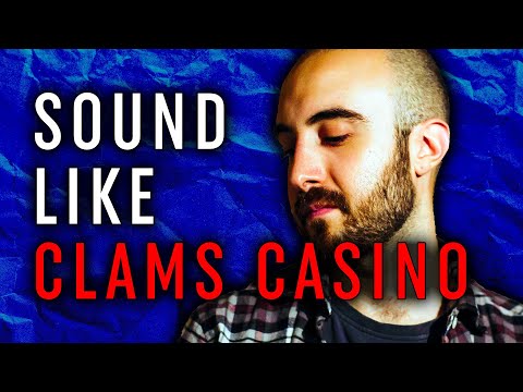 CLAMS CASINO Tutorial: In The Style Of Vol.13 - Clams Casino + Sample Pack (Palace Remake)