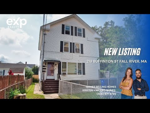 219 Buffinton St Fall River MA | Property Tour | Gomes Selling Homes