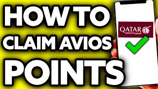 How To Claim Avios Points Qatar Airways (2024)