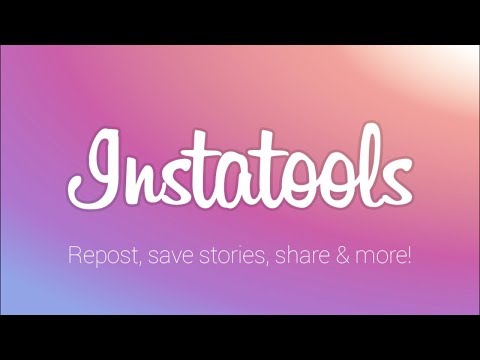 Repost for Instagram - Instatools Video