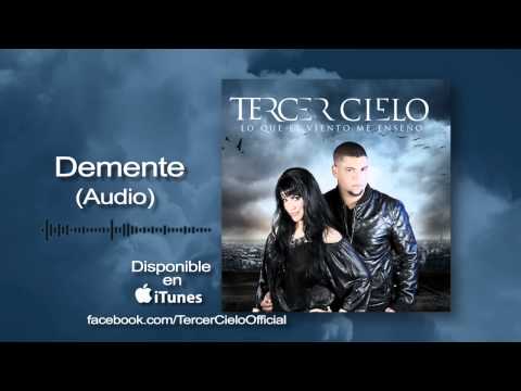 Tercer Cielo y Annette Moreno- Demente (Audio)