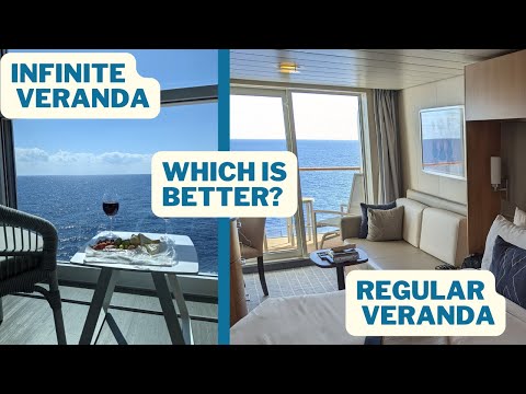 Celebrity Cruise: Which is better?  Infinite Veranda or Regular Veranda