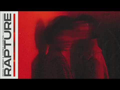 R3YAN, Brøder & Andrea Hamilton - Rapture