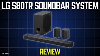 LG S80TR Home Theater Soundbar System Review: Movie Night Game Changer?