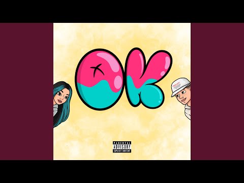 OK (feat. Freaky Siren)