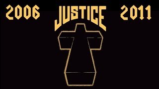 Ultimate Best of Justice / 2006-2011 / HQ Audio quality (1080p)