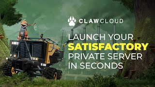 CLAWCLOUD-How to get an affordable #satisfactory private server?
