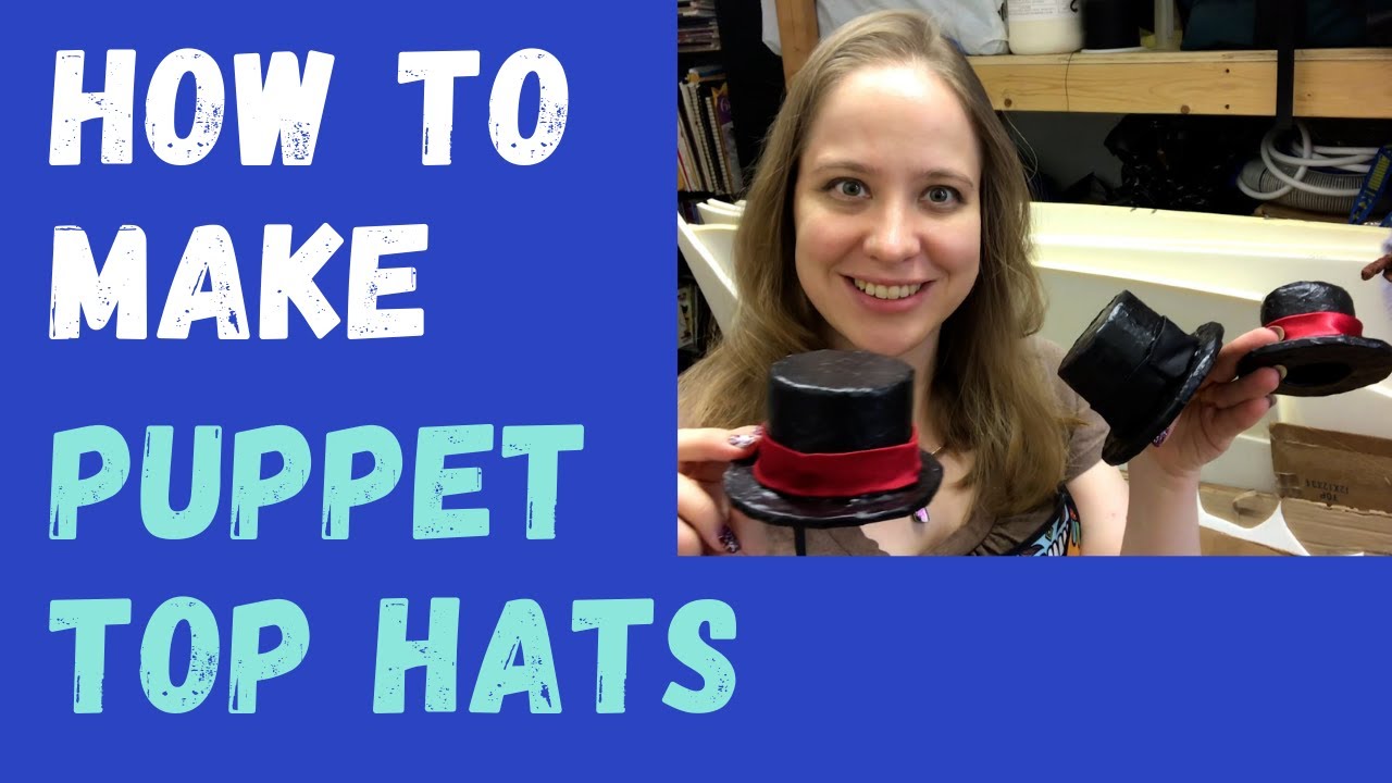 MARIONETTE BUILDING 101: How to make and String Puppet Top Hats