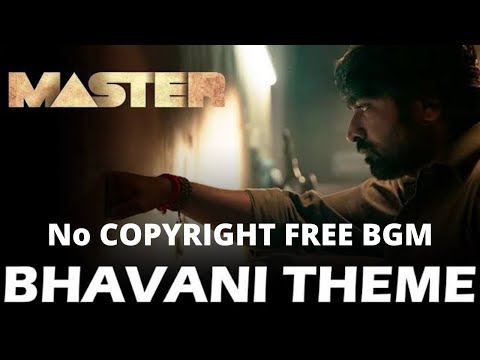 Master bgm | bhavani theme | no copyright | ( raise the music )