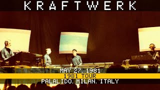 Kraftwerk Live 5/27/1981 PalaLido Milan