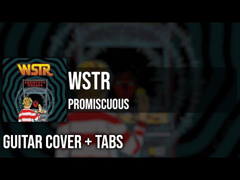 Promiscuous - WSTR