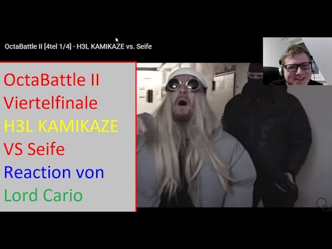 H3L KAMIKAZE vs. Seife - OctaBattle II [4tel 1/4] - Reaction von Lord Cario