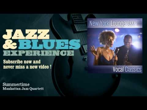 Manhattan Jazz Quartett - Summertime - feat. Debby Davis