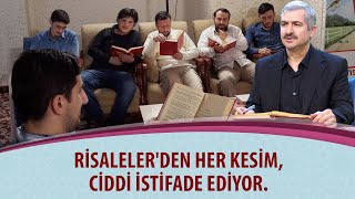 Dr. Burhan SABAZ - Risaleler'den her kesim, ciddi istifade ediyor.