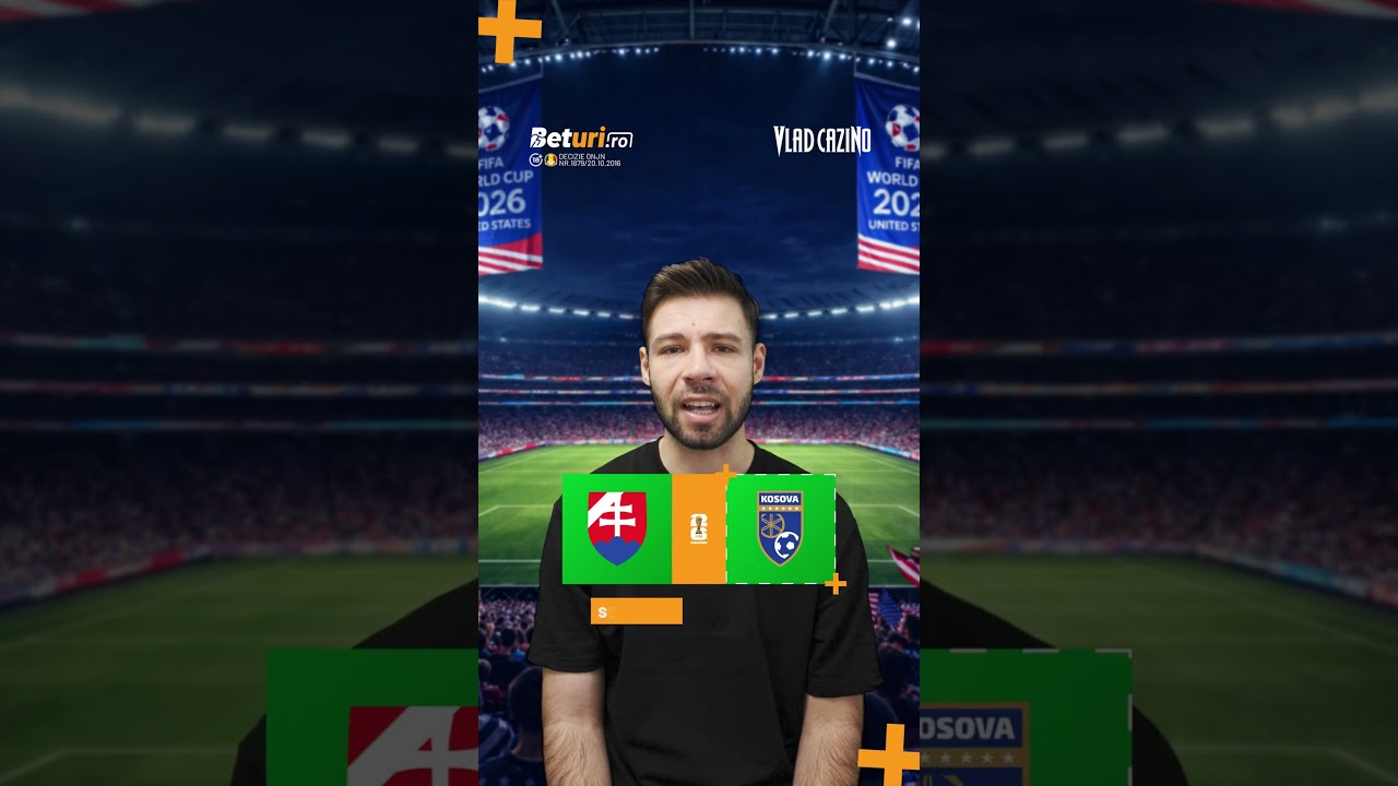 Cote Pariuri Slovacia vs Kosovo