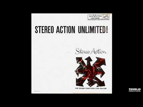Stereo Action Unlimited! LP [Stereo] - Various Artists (1961) [Full Album]