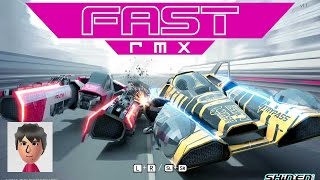 Switchで遊ぶ！FAST RMX実況プレイ #1