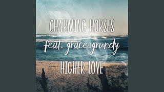 Higher Love (Acoustic Mix)