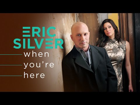 When You're Here-Eric Silver feat. Diego Ferrero
