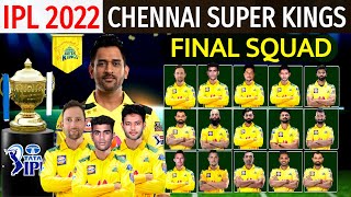 IPL 2022 - Chennai Super Kings Full & Final Squad | CSK Final Squad IPL 2022 | IPL 2022 CSK Squad |