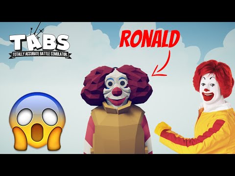 RONALD MC DONALD (a bit creepy) vs ALL FACTIONS ► Totally Accurate Battle Simulator (UNIT CREATOR)