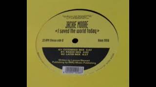 Jackie Moore - I Saved The World Today (Radio Mix)