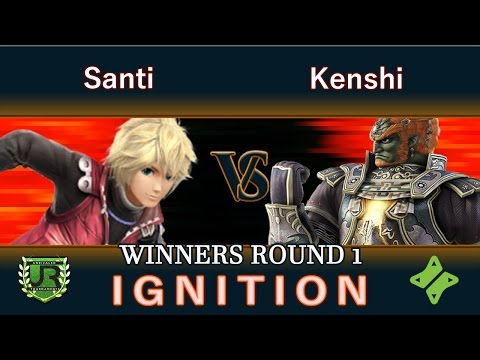 Igntion #30  WINNERS ROUND 1 - Santi (Shulk) vs Kenshi (Ganondorf)