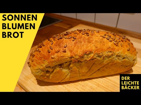 Einfach leckeres und schnelles Sonnenblumenbrot selber machen in nur wenigen Schritten | Brotzeit